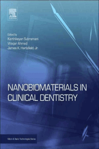 Nanobiomaterials in Clinical Dentistry, 1st Edition