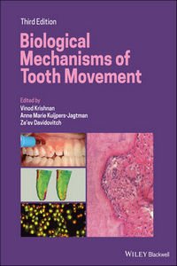 Biological Mechanisms of Tooth Movement, 3rd Edition