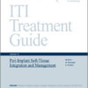 ITI Treatment Guide Volume 12 – Peri-Implant Soft-Tissue Integration and Management ITI Treatment Guide Volume 12 – Peri-Implant Soft-Tissue Integration and Management