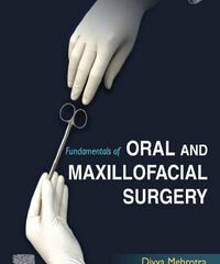 Fundamentals of Oral and Maxillofacial Surgery
