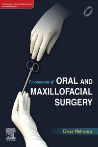 Fundamentals of Oral and Maxillofacial Surgery
