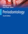 Periodontology, 4th Edition (BDJ Clinician’s Guides)