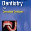 Procedural Dentistry for Complete Dentures Procedural Dentistry for Complete Dentures