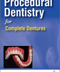 Procedural Dentistry for Complete Dentures