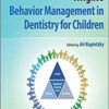 Wright’s Behavior Management in Dentistry for Children, 3rd Edition