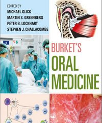 Burket’s Oral Medicine, 13th Edition