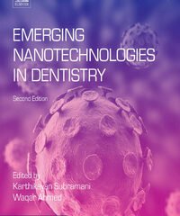Emerging Nanotechnologies in Dentistry, 2nd Edition