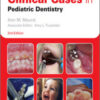 Clinical Cases in Pediatric Dentistry, 2nd Edition Clinical Cases in Pediatric Dentistry, 2nd Edition
