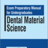 Exam Preparatory Manual For Undergraduates: Dental Material Science