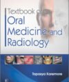 Textbook of Oral Medicine and Radiology