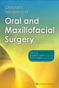 Clinician’s Handbook of Oral and Maxillofacial Surgery, 2nd Edition