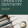 A Practical Approach to Operative Dentistry A Practical Approach to Operative Dentistry