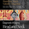 Diagnostic Imaging Head and Neck, 4th Edition Diagnostic Imaging Head and Neck, 4th Edition