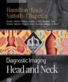 Diagnostic Imaging Head and Neck, 4th Edition