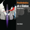 Prosthodontics at a Glance, 2nd Edition Prosthodontics at a Glance, 2nd Edition
