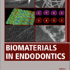 Biomaterials in Endodontics Biomaterials in Endodontics