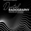 Workbook and Laboratory Manual for Dental Radiography: Principles and Techniques, 6th Edition Workbook and Laboratory Manual for Dental Radiography: Principles and Techniques, 6th Edition