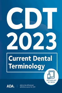 CDT 2023: Current Dental Terminology
