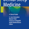 Dental Sleep Medicine: A Clinical Guide Dental Sleep Medicine: A Clinical Guide