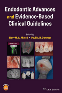 Endodontic Advances and Evidence-Based Clinical Guidelines