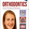 Orthodontics: Current Principles and Techniques, 7th Edition