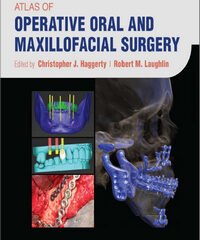 Atlas of Operative Oral and Maxillofacial Surgery, 2nd Edition