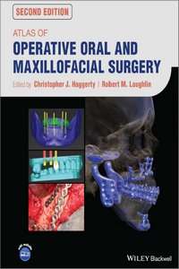 Atlas of Operative Oral and Maxillofacial Surgery, 2nd Edition