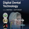 Clinical Applications of Digital Dental Technology, 2nd Edition Digital Dental Technology