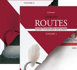Notes on Routes for Excellence in Dentistry, Volume 1 & 2
