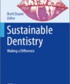 Sustainable Dentistry: Making a Difference