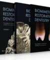 Biomimetic Restorative Dentistry, 2nd Edition (2 Volumes Set)