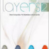 Layers 2 Direct Composites: The Styleitaliano Clinical Secrets Layers 2 Direct Composites: The Styleitaliano Clinical Secrets
