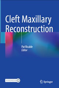 Cleft Maxillary Reconstruction