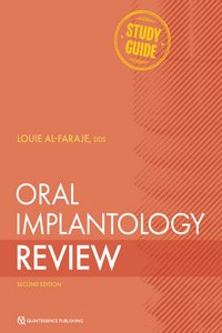 Oral Implantology Review: A Study Guide, 2nd Edition