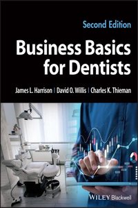Business Basics for Dentists, 2nd Edition