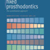 A Textbook of Fixed Prosthodontics: The Scandinavian Approach, 2nd Edition A Textbook of Fixed Prosthodontics: The Scandinavian Approach, 2nd Edition