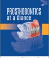 Prosthodontics at a Glance (Sabita M Ram)