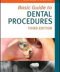 Basic Guide to Dental Procedures, 3rd Edition