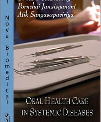 Oral Health Care in Systemic Diseases