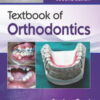Textbook of Orthodontics, 2nd Edition Textbook of Orthodontics, 2nd Edition