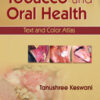 Tobacco and Oral Health: Text and Color Atlas Tobacco and Oral Health: Text and Color Atlas