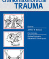 Essentials of Craniomaxillofacial Trauma