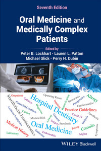 Oral Medicine and Medically Complex Patients, 7th Edition