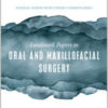 Landmark Papers in Oral and Maxillofacial Surgery Landmark Papers in Oral and Maxillofacial Surgery