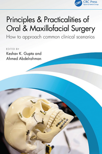 Principles & Practicalities of Oral & Maxillofacial Surgery